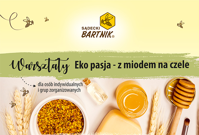 Warsztaty! Eko pasja z&nbsp;miodem na&nbsp;czele