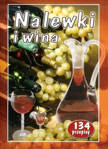 Nalewki i wina