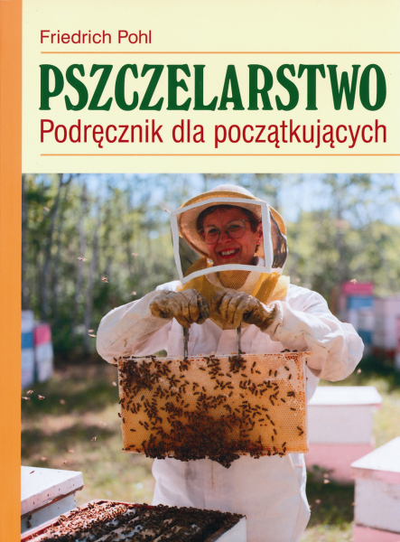 Pszczelarstwo. Podręcznik dla początkujących