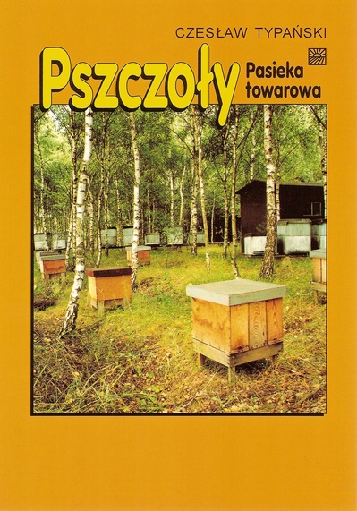Pszczoły pasieka towarowa