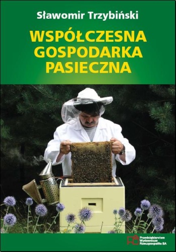 Współczesna gospodarka pasieczna