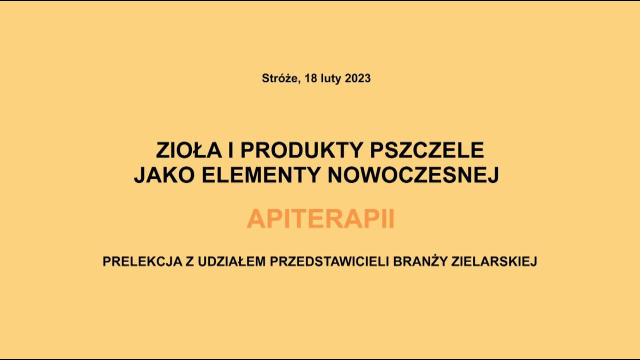 Zioła i produkty pszczele jako elementy nowoczesnej apiterapii