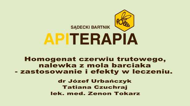 Homogenat czerwiu trutowego, nalewka z mola barciaka – zastosowanie i efekty w leczeniu.